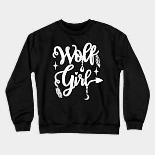 wolf girl Crewneck Sweatshirt